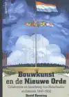 BOUWKUNST EN DE NIEUWE ORDE