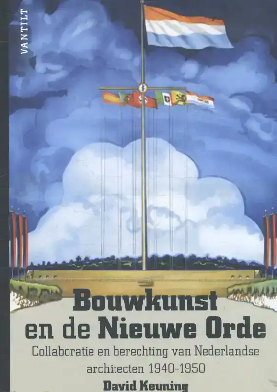 BOUWKUNST EN DE NIEUWE ORDE