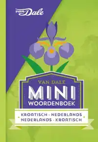 VAN DALE MINIWOORDENBOEK KROATISCH