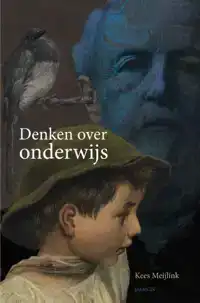 DENKEN OVER ONDERWIJS