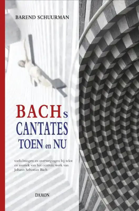 BACHS CANTATES TOEN EN NU