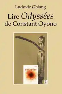 LIRE ODYSSEES DE CONSTANT OYONO