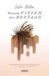 WAAROM VISSEN NIET BESTAAN