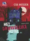 HET GRUWELIJKE HOTEL