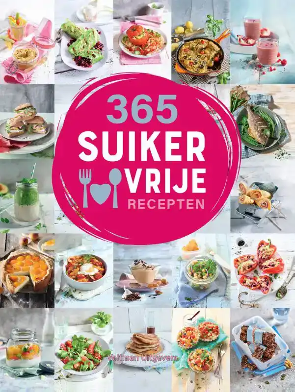 365 SUIKERVRIJE RECEPTEN