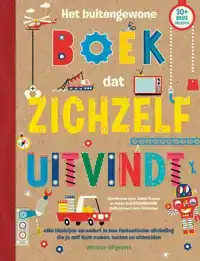 HET BUITENGEWONE BOEK DAT ZICHZELF UITVINDT