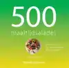 500 MAALTIJDSALADES
