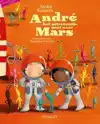 ANDRE HET ASTRONAUTJE GAAT NAAR MARS