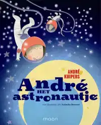 ANDRE HET ASTRONAUTJE