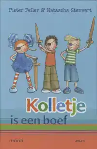 KOLLETJE IS EEN BOEF