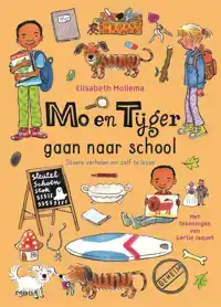 MO EN TIJGER GAAN NAAR SCHOOL