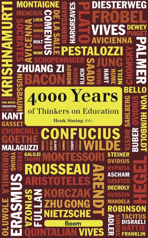 4000 YEARS OF THINKERS ON EDUCATION