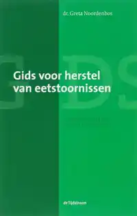 GIDS VOOR HERSTEL VAN EETSTOORNISSEN