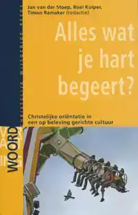 ALLES WAT JE HART BEGEERT?