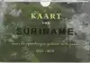 KAART VAN SURINAME