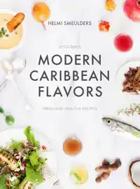 MODERN CARIBBEAN FLAVORS