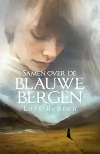 SAMEN OVER DE BLAUWE BERGEN