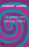 DE KOMST VAN JOACHIM STILLER