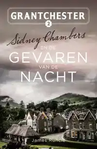 SIDNEY CHAMBERS EN DE GEVAREN VAN DE NACHT