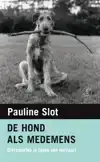 DE HOND ALS MEDEMENS