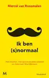 IK BEN (S)NORMAAL