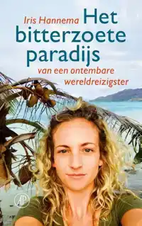 HET BITTERZOETE PARADIJS