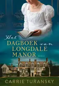 HET DAGBOEK VAN LONGDALE MANOR