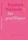 HET GEVAL WAGNER
