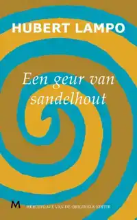 EEN GEUR VAN SANDELHOUT