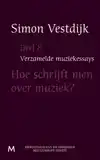 HOE SCHRIJFT MEN OVER MUZIEK