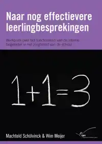 NAAR NOG EFFECTIEVERE LEERLINGBESPREKINGEN