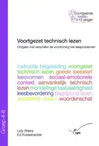 VOORTGEZET TECHNISCH LEZEN IN GROEP 4 - 8