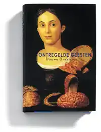 ONTREGELDE GEESTEN