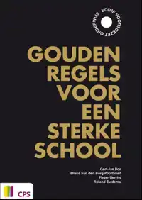 GOUDEN REGELS VOOR EEN STERKE SCHOOL