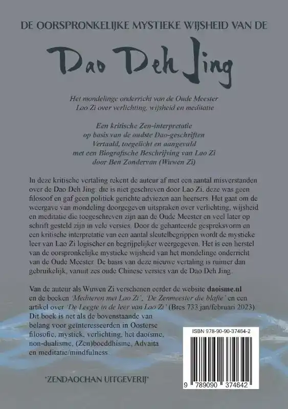 DE OORSPRONKELIJKE MYSTIEKE WIJSHEID VAN DE DAO DEH JING