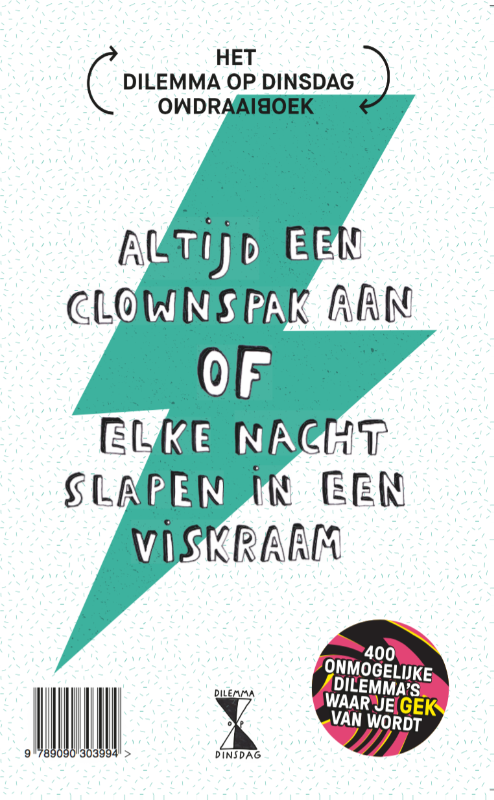 HET DILEMMA OP DINSDAG-OMDRAAIBOEK