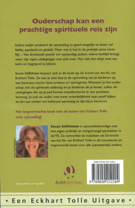 OPVOEDEN IN HET NU
