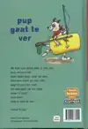 PUP GAAT TE VER