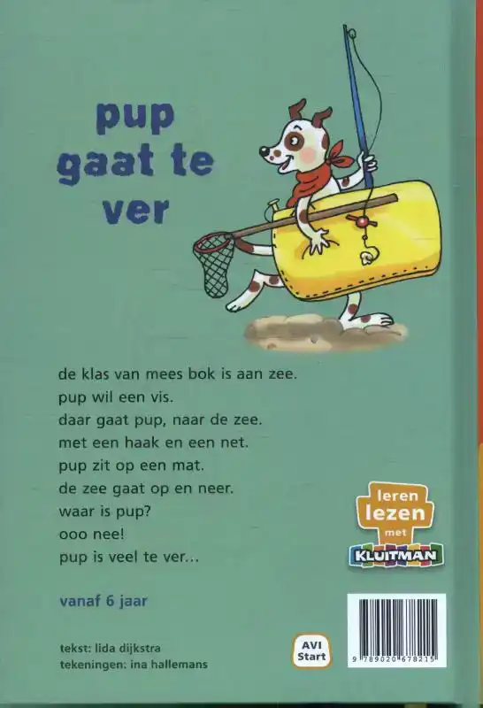 PUP GAAT TE VER