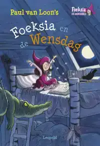 FOEKSIA EN DE WENSDAG