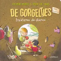 DE GORGELTJES TRAKTEREN DE DIEREN