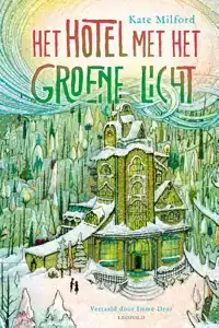 HET HOTEL MET HET GROENE LICHT