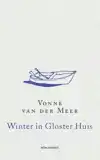 WINTER IN GLOSTER HUIS