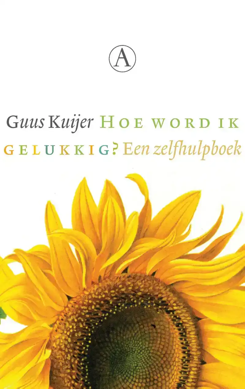 HOE WORD IK GELUKKIG?