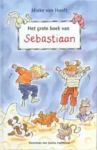 HET GROTE BOEK VAN SEBASTIAAN