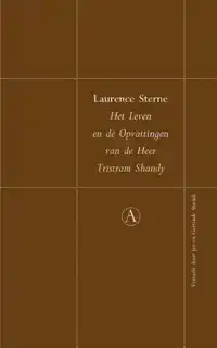 HET LEVEN EN DE OPVATTINGEN VAN DE HEER TRISTRAM SHANDY