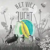 HET VIEL UIT DE LUCHT