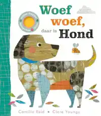 WOEF WOEF, DAAR IS HOND