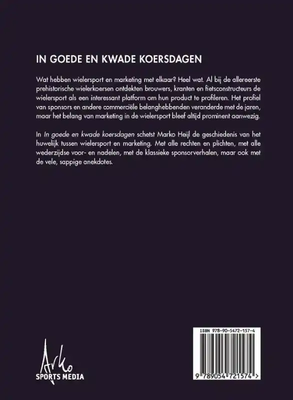 IN GOEDE EN KWADE KOERSDAGEN