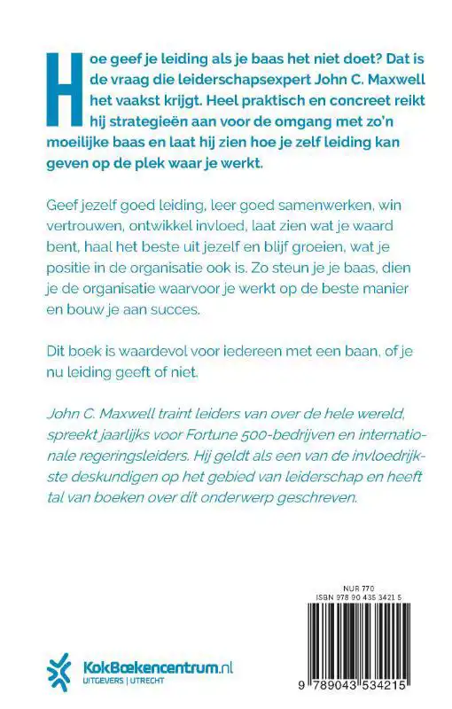 ZO GEEF JE LEIDING ALS JE BAAS HET NIET DOET
